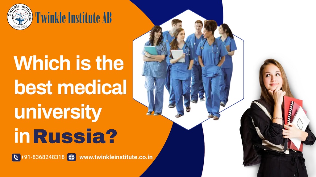 Which is the best medical university in Russia?