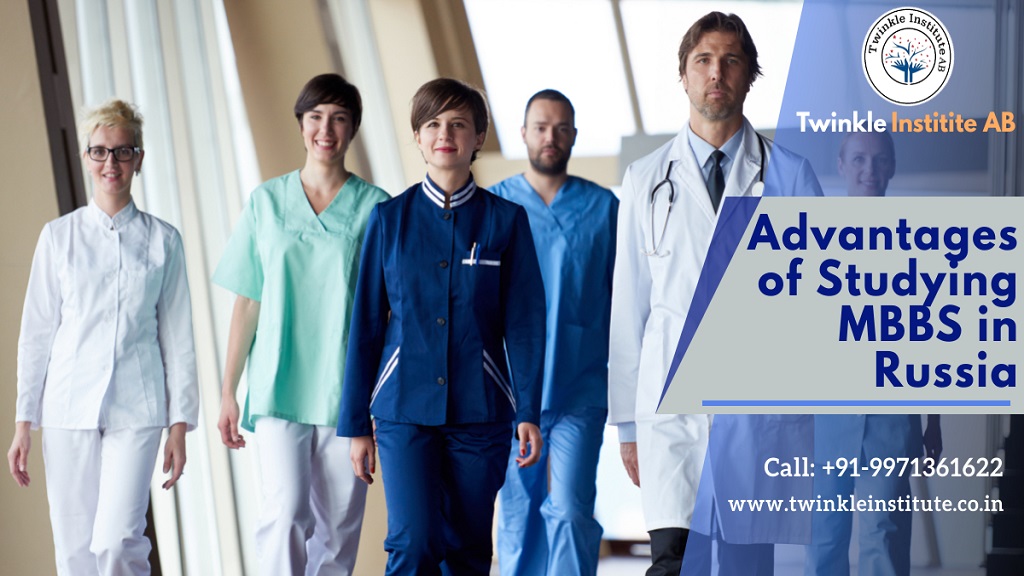 Ten Benefits Of MBBS In Russia | Advantages of Studying MBBS in Russia