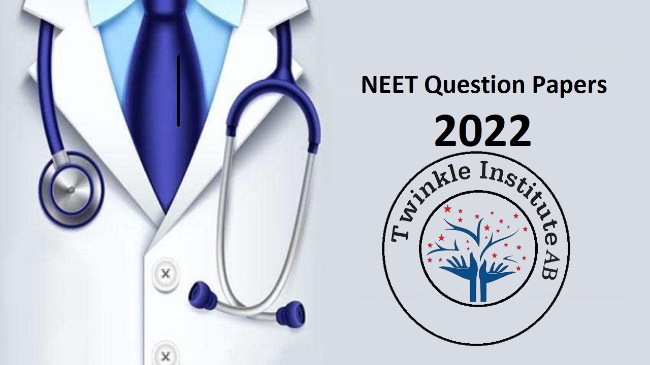 NEET Question Papers 2022 (Released)