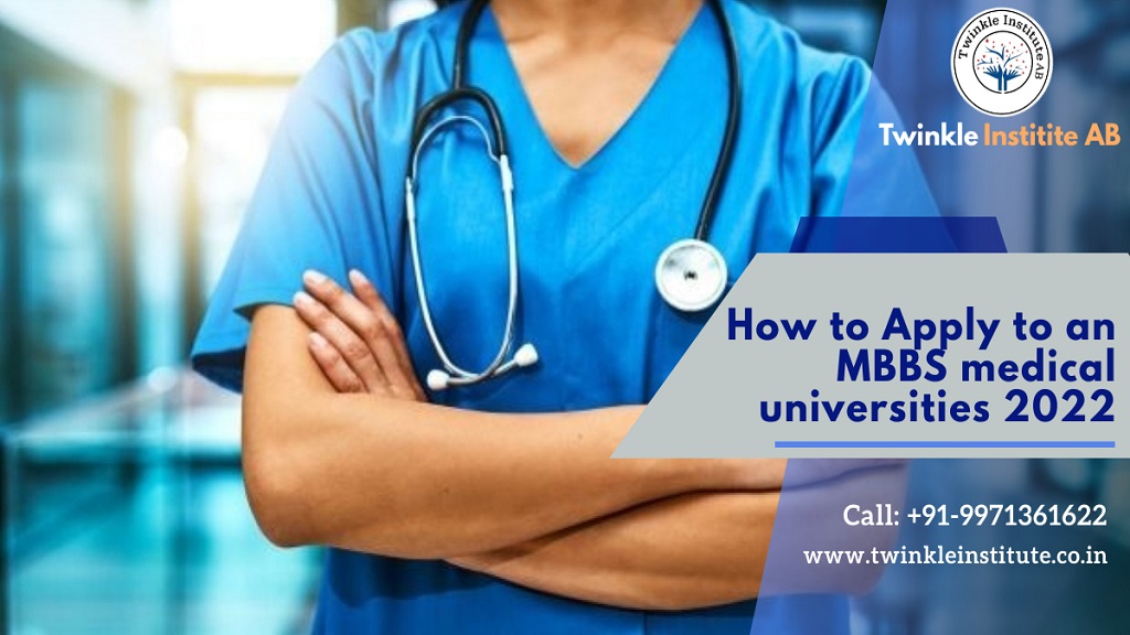 How to Apply to an MBBS medical universities 2022