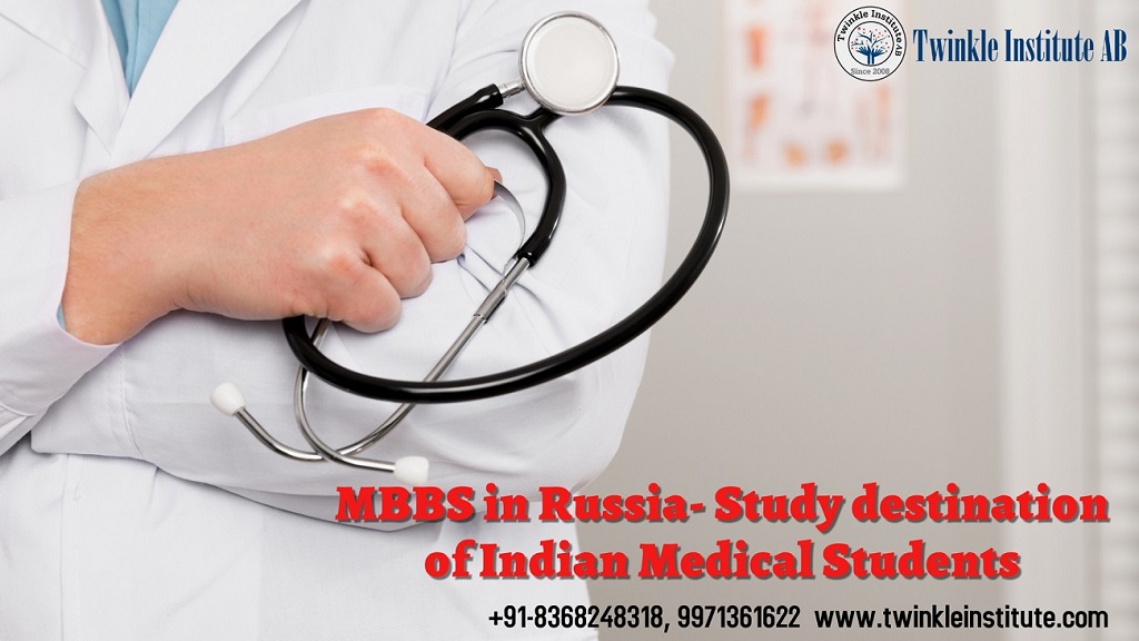 MBBS in Russia Study destination of Indian Medical Students